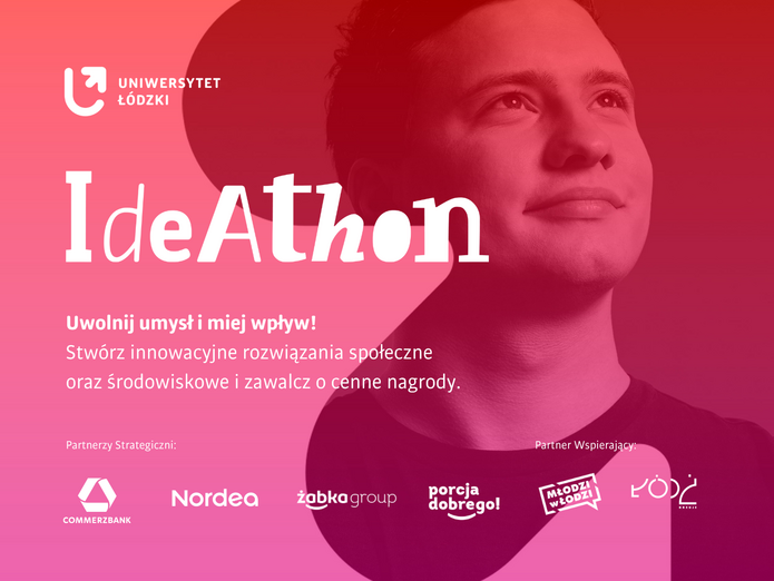 Grafika promocyjna w odcieniach czerwieni przedstawiająca młodego mężczyznę patrzącego w górę. Po lewej stronie znajduje się logo Uniwersytetu Łódzkiego oraz duży napis: „IdeAthon”. Poniżej widnieje hasło: „Uwolnij umysł i miej wpływ! Stwórz innowacyjne rozwiązania społeczne oraz środowiskowe i zawalcz o cenne nagrody.” W dolnej części grafiki umieszczono logotypy partnerów: Commerzbank i Nordea (partnerzy strategiczni) oraz Młodzi w Łodzi, Żabka i KOD (partner wspierający).